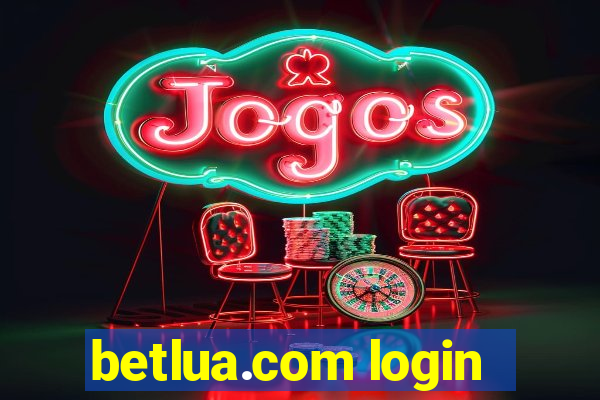 betlua.com login